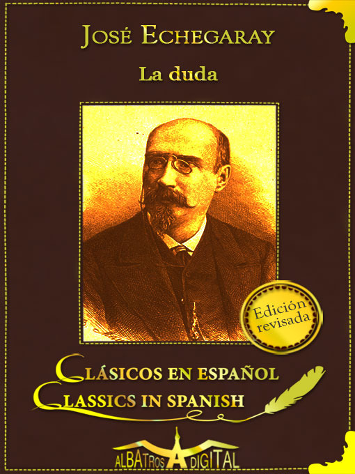 Title details for La Duda by José Echegaray - Available